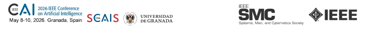 IEEE Conference on Artificial Intelligence 2026. Granada. Spain 8 – 10 May 2026